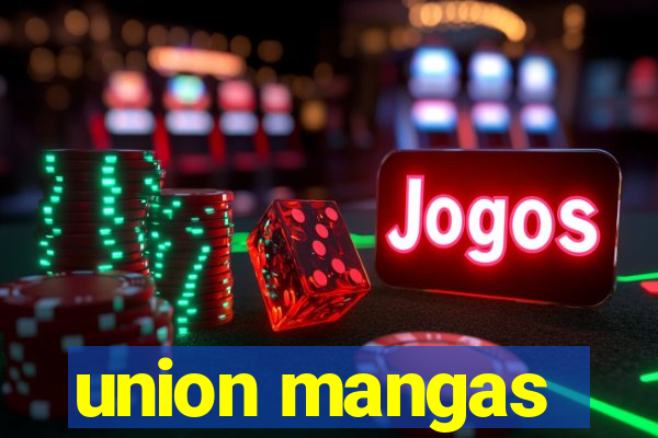 union mangas